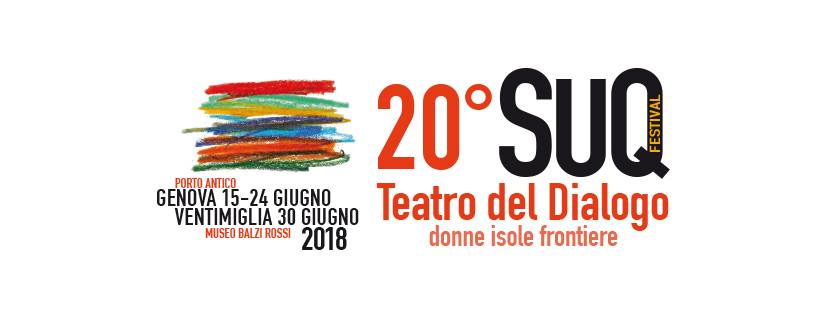 20° Suq Festival Teatro del Dialogo 2018 #suqfest18