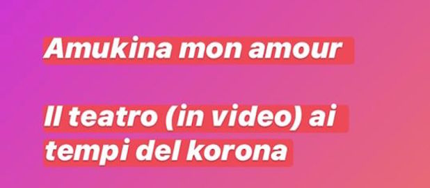 Amukina mon amour: talk live su Instagram
